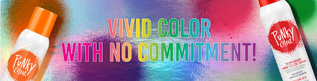 colorful holographic backgrouond with color spray bottles being displayed and text saying "Vivid Color With No Commitment!"